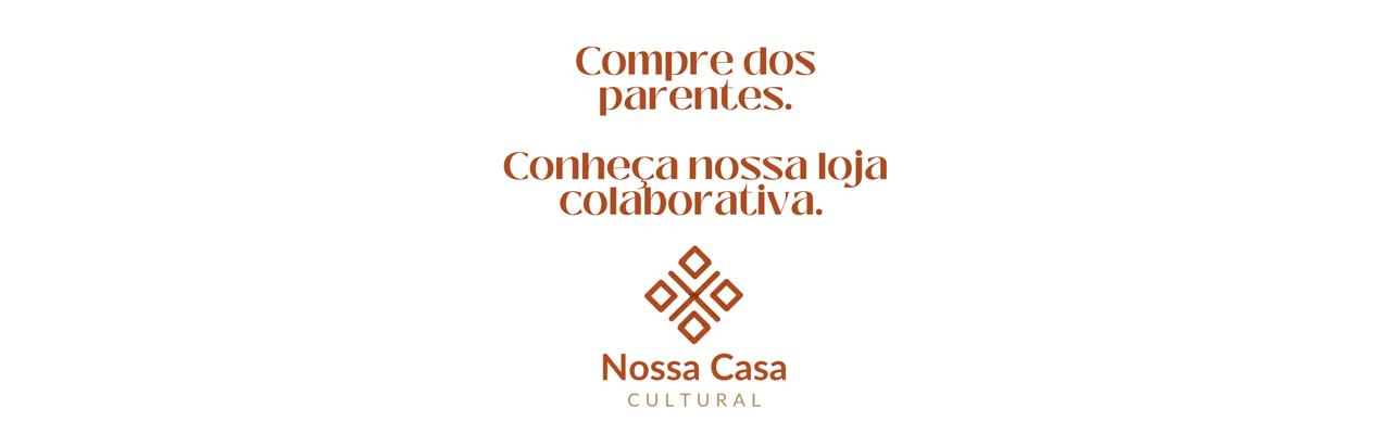 Banner 1 - Nossa Casa Cultural
